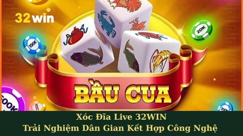 Trải Nghiệm Bầu Cua Live Chân Thực Cùng 32WIN - Nơi Hội Tụ Của Truyền Thống Và Công Nghệ